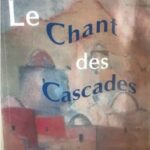 Le chant des cascades